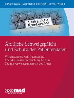 cover image of Ärztliche Schweigepflicht und Schutz der Patientendaten